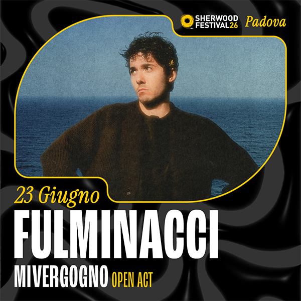 Sherwood Festival: Fulminacci Live