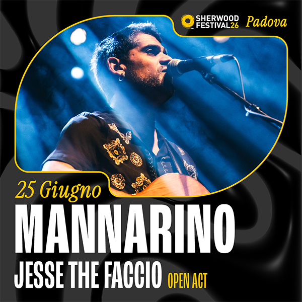 Sherwood Festival: Mannarino in concerto