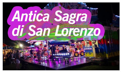 Antica Sagra di San Lorenzo - Serata 1