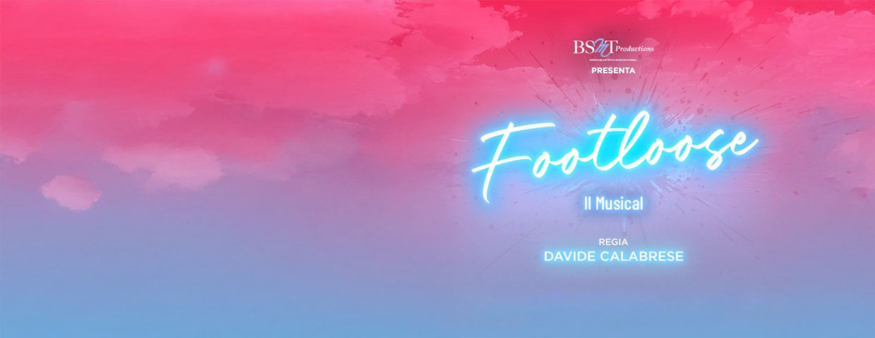 BSMT: Footloose - Il Musical