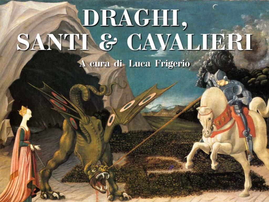 Draghi, Santi e Cavalieri