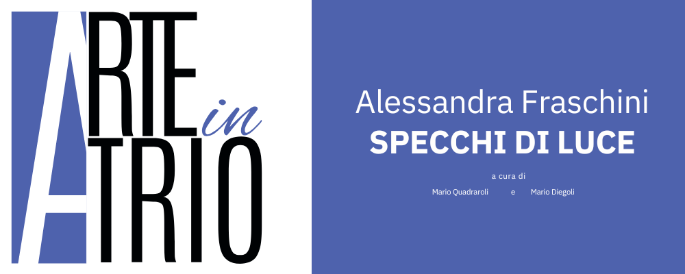 Mostra Specchi di Luce: Alessandra Fraschini