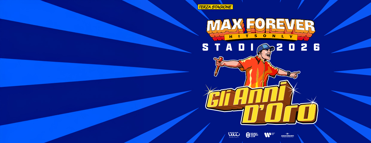 Max Pezzali - Max Forever Stadi